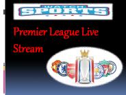 Premier League Live Stream