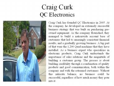Craig Curk - QC Electronics
