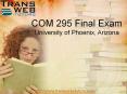 COM 295 Final Exam - Transweb E Tutors PowerPoint PPT Presentation