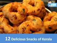 12 Delicious Snacks of Kerala