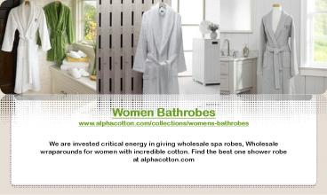 Women bathrobes