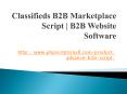 Classifieds B2B Marketplace Script | B2B Website Software PowerPoint PPT Presentation
