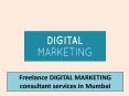 Freelance DIGITAL MARKETING  consultant services in Mumbai PowerPoint PPT Presentation