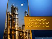 Operational,Under-Construction & Planned R-LNG Terminals in India