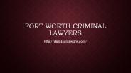 Fort Worth Criminal Lawyers
