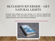 Lightenupskylight is the Best Skylight Providers