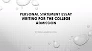 Personal Statement Essay Writing for College Admission