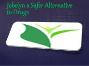 Jobelyn a Safer Alternative to Drugs