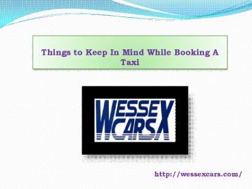 Things To Keep In Mind While Booking A Taxi