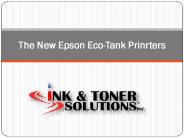 The New Epson Eco-Tank Prinrters