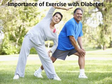 Importance of Exercise with Diabetes