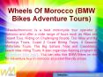 Best Motorcycle Adventure Tour and Bike Ride Training in Morocco with us PowerPoint PPT Presentation