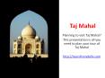 Same Day Taj Mahal Tours from New Delhi PowerPoint PPT Presentation