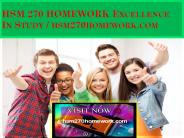 HSM 270 HOMEWORK Excellence In Study / hsm270homework.com