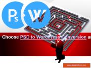 Choose PSD to WordPress Conversion and Develop an Efficient Website