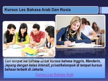 Kursus Les Bahasa Arab Dan Rusia