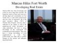 Marcus Hiles Fort Worth - Developing Real Estate PowerPoint PPT Presentation