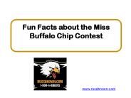 Fun Facts about the Miss Buffalo Chip Contest