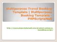 Multipurpose Travel Booking Template | Multipurpose Booking Template | Travel Website Templates PowerPoint PPT Presentation