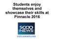 Students enjoy themselves and showcase their skills at Pinnacle 2016 PowerPoint PPT Presentation