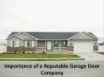 Importance of a Reputable Garage Door Company PowerPoint PPT Presentation