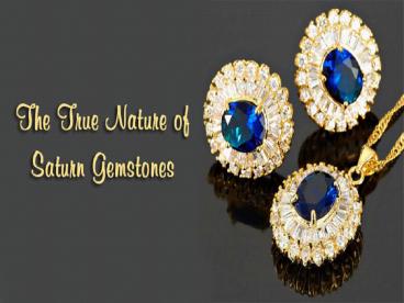 The True Nature of Saturn Gemstones - Blue Sapphire