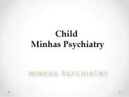 Child Minhas Psychiatry