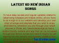 latest HD new Indian songs PowerPoint PPT Presentation