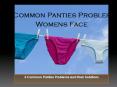 5 common Panties Problem Women Face and Their Solutions PowerPoint PPT Presentation