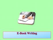 .E Book Writing