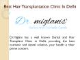 Best Hair Transplant Clinic In Delhi PowerPoint PPT Presentation