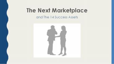 The Next Marketplace