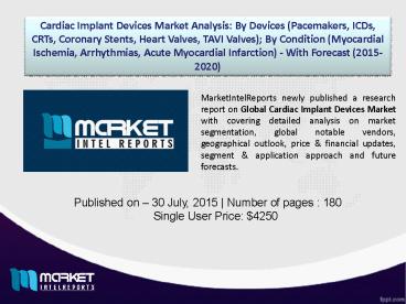 Global Cardiac Implant Devices Market Trends (2015-2020)