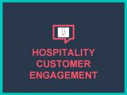 Hospitality Customer Engagement