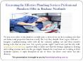 Excavating the Effective Plumbing Services Professional Plumbers Offer in Brisbane Northside PowerPoint PPT Presentation