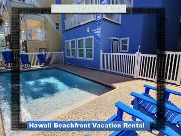Hula Girl Hawaii Beachfront Vacation Rental