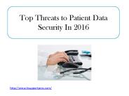 Top Threats to Patient Data Security In 2016