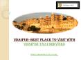 Udaipur- Best Place to Visit with Udaipur Taxi Services PowerPoint PPT Presentation