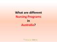 What are different Nursing Programs in Australia?