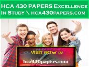 HCA 430 PAPERS Excellence In Study \ hca430papers.com