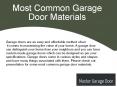 Most Common Garage Door Materials PowerPoint PPT Presentation