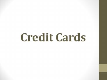 The Credit Card - A Most Valuable Tool For Building Credit