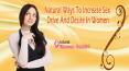 Natural Ways To Increase Sex Drive And Desire In Women PowerPoint PPT Presentation