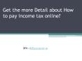 Get the more Detail about How to pay PowerPoint PPT Presentation