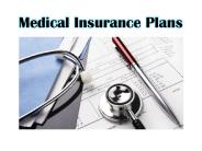 How to choose a medical insurance plans