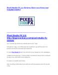 Pixel Studio FX 2.0 Review and (FREE) Pixel Studio FX 2.0 $24,700 Bonus