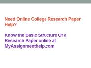 Need Online College Research Paper Help?