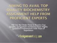 Biochemistry Assignment Help Services Only On MyAssignmenthelp.com