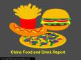China Food and Drink Report PowerPoint PPT Presentation