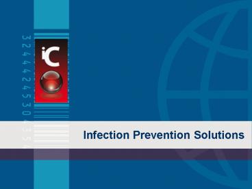 Infection Prevention Solutions
